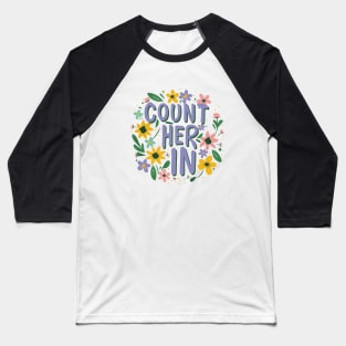 Count Her Inspire Inclusion Women's International Day 2024 Baseball T-Shirt